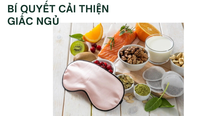 Các loại thực phẩm tự nhiên giúp hỗ trợ giấc ngủ ngon và sâu hơn