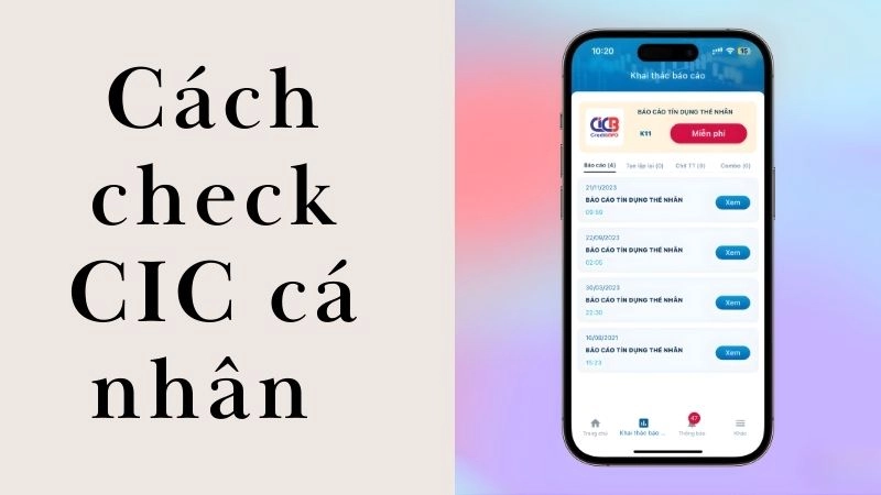 Cách check CIC cá nhân qua ứng dụng điện thoại